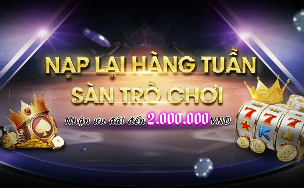 Nạp lại hàng tuần sàn Trò chơi