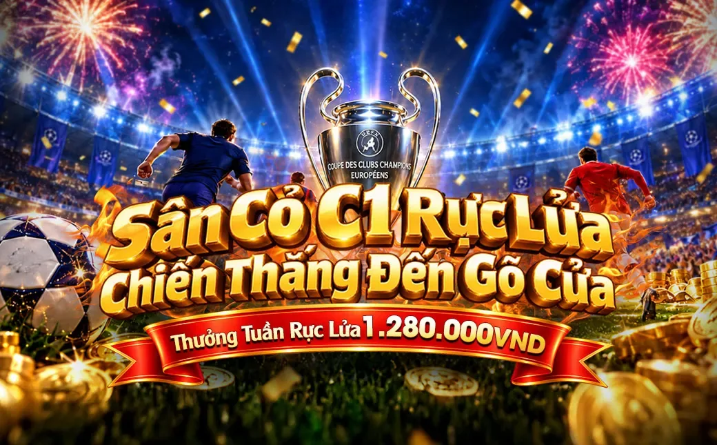 Sân Cỏ C1 Rực Lửa - Chiến Thắng Đến Gõ Cửa